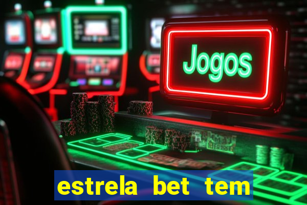 estrela bet tem como encerrar aposta